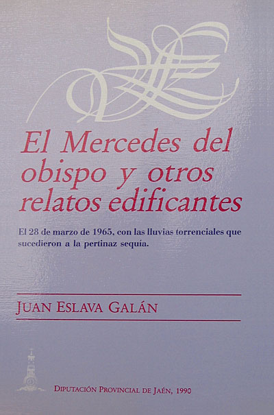 El Mercedes del Obispo y otros relatos edificantes