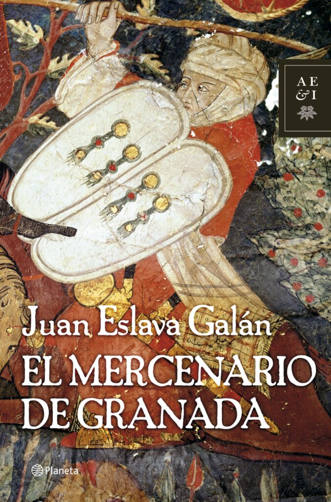 Juan Eslava Galán - El mercenario de Granada
