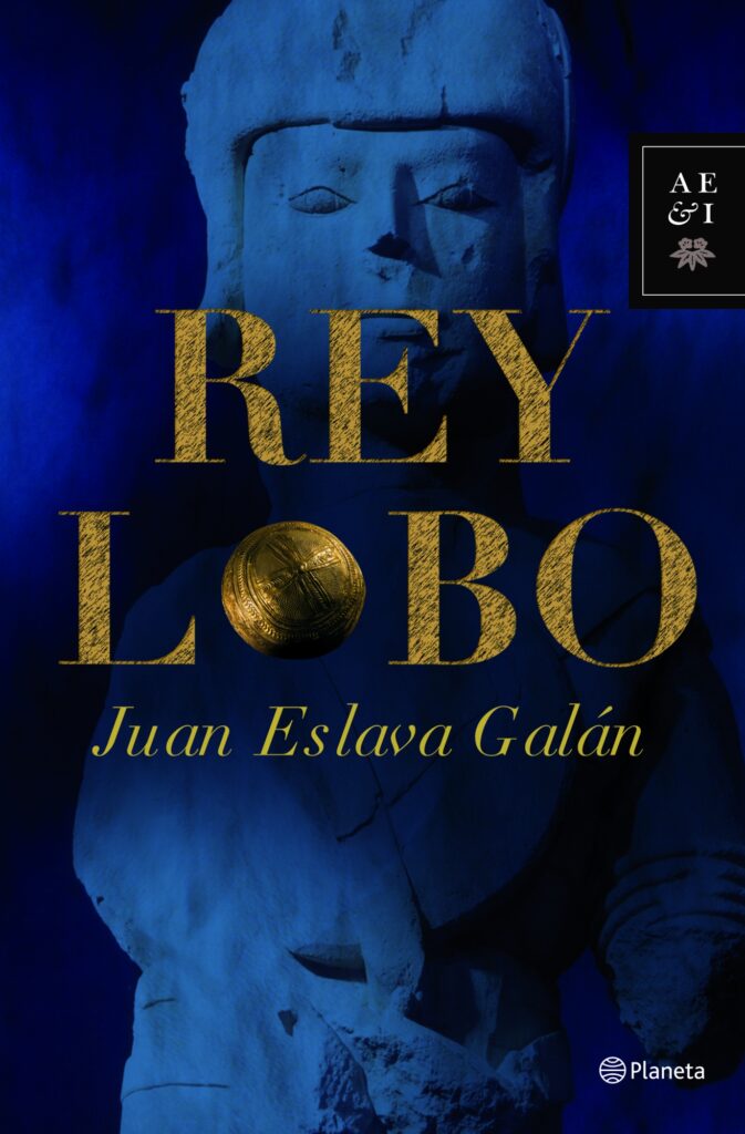 Juan Eslava Galán - Rey-Lobo