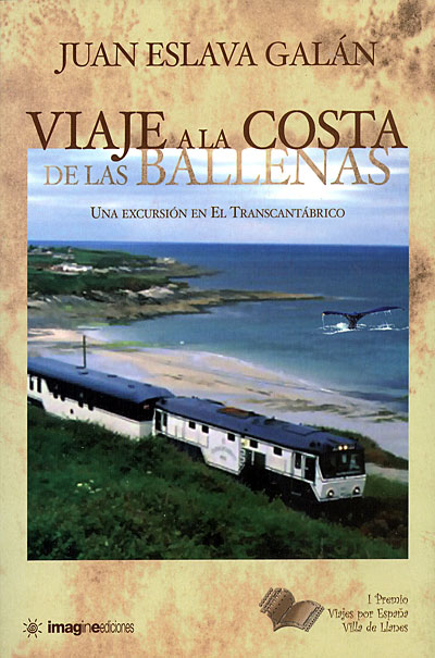 Juan Eslava Galán - Viaje a la costa de las ballenas