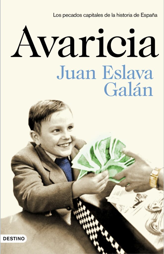 Juan Eslava Galán - Avaricia
