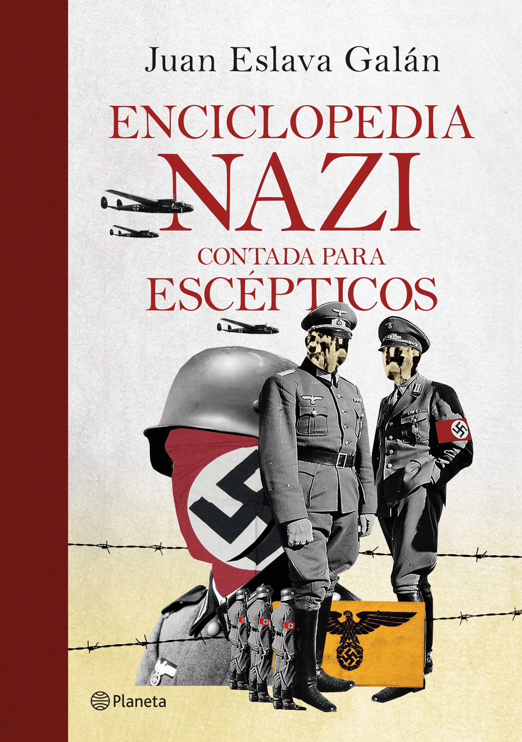 Juan Eslava Galán - Enciclopedia nazi para escépticos